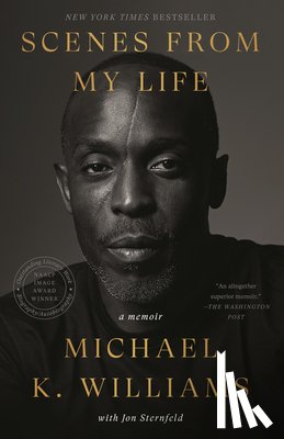 Williams, Michael K. - Scenes from My Life: A Memoir