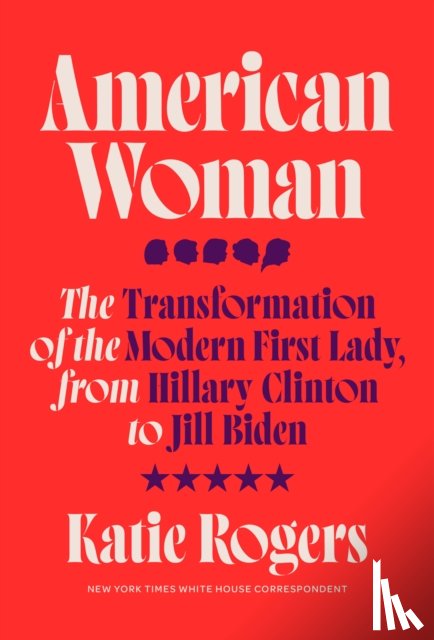 Rogers, Katie - American Woman