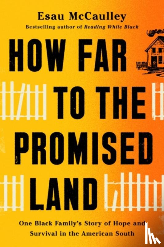 McCaulley, Esau - How Far to the Promised Land