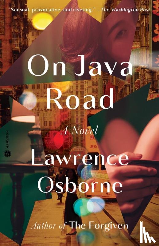 Osborne, Lawrence - Osborne, L: On Java Road