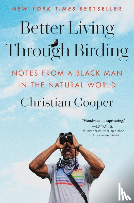 Cooper, Christian - Better Living Through Birding