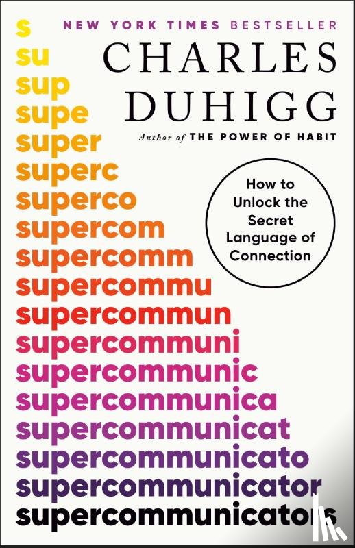 Duhigg, Charles - Supercommunicators