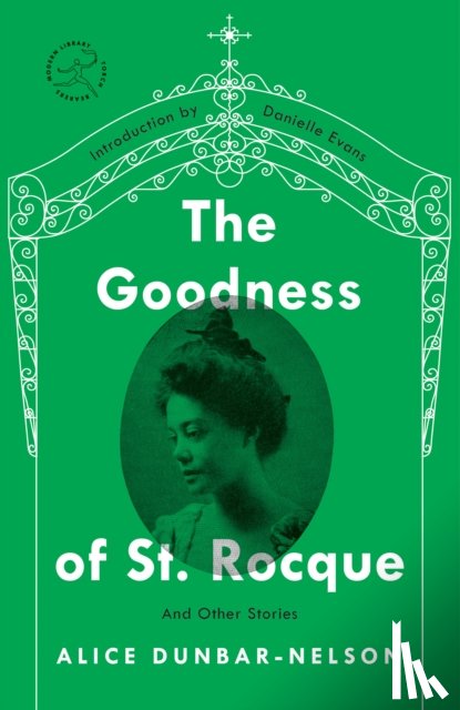 Dunbar-Nelson, Alice - The Goodness of St. Rocque