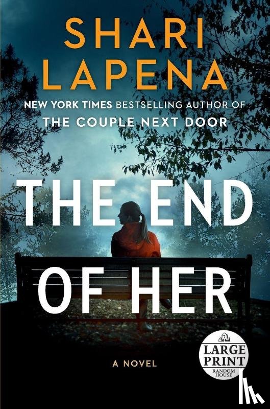 Lapena, Shari - End of Her