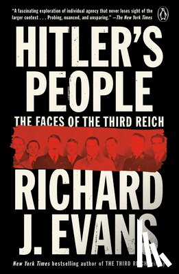 Evans, Richard J. - Hitler's People: The Faces of the Third Reich