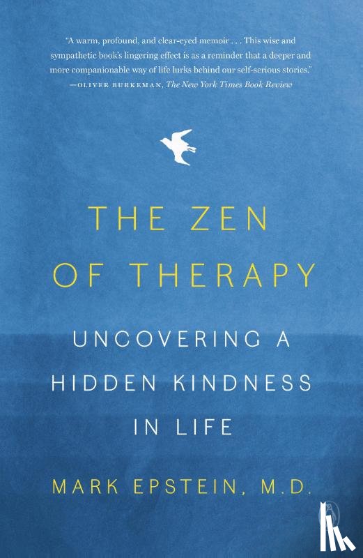Mark Epstein, M.D. - Zen of Therapy