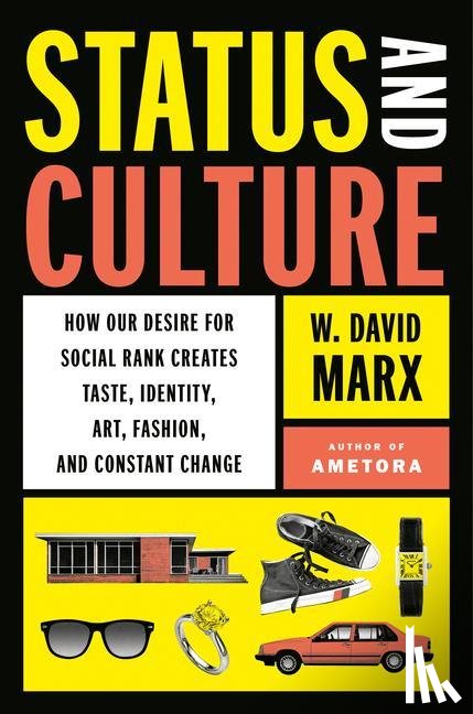 Marx, W. David - Status and Culture