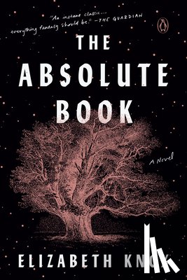 Knox, Elizabeth - The Absolute Book