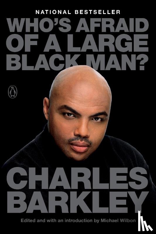 Barkley, Charles - Who's Afraid of a Large Black Man?