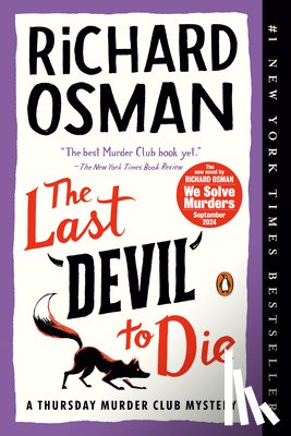 Osman, Richard - The Last Devil to Die: A Thursday Murder Club Mystery