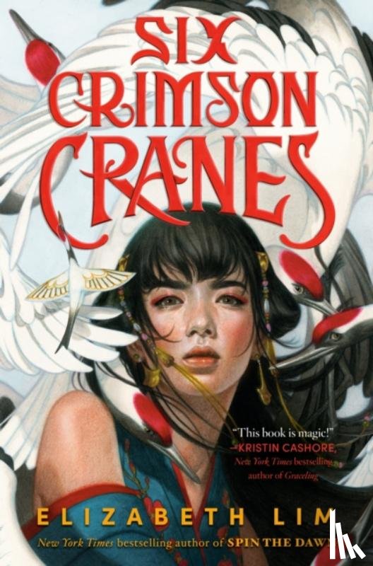 Lim, Elizabeth - Six Crimson Cranes