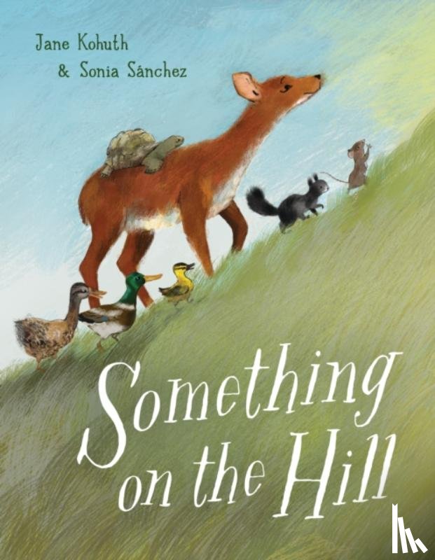 Kohuth, Jane, Sanchez, Sonia - Something on the Hill