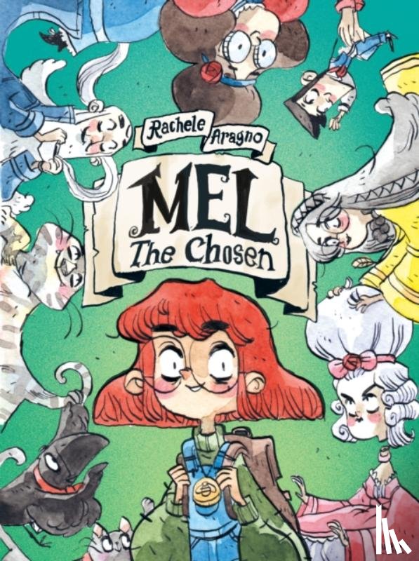 Aragno, Rachele, Montorio, Carla Roncalli Di - Mel The Chosen
