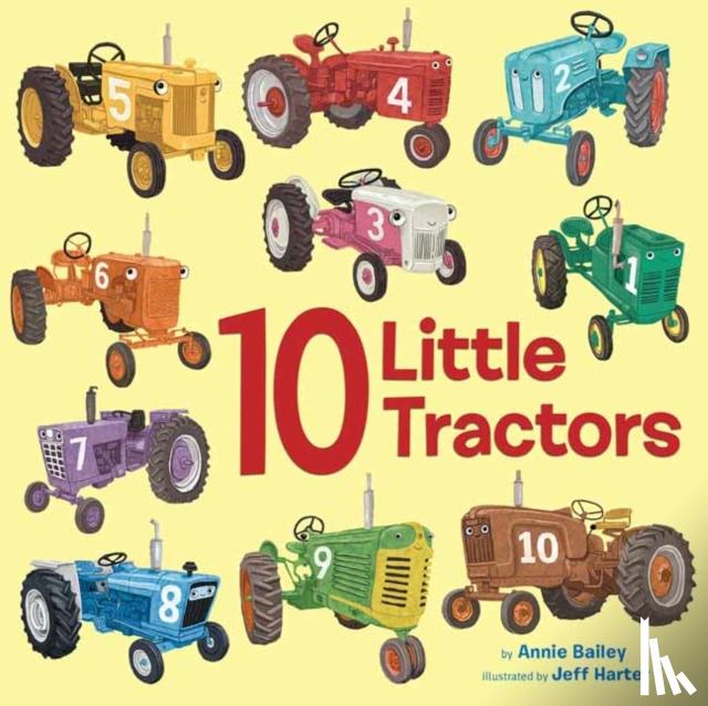 Bailey, Annie, Harter, Jeff - 10 Little Tractors