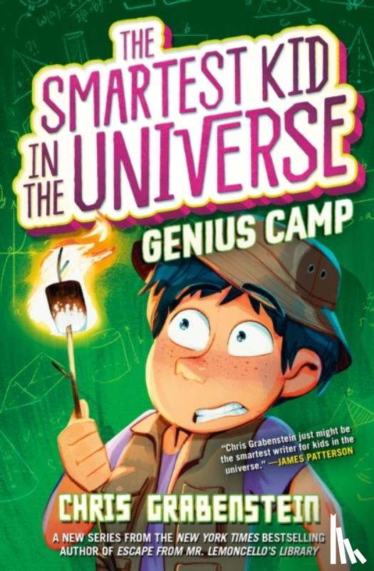 Grabenstein, Chris - The Smartest Kid in the Universe Book 2: Genius Camp
