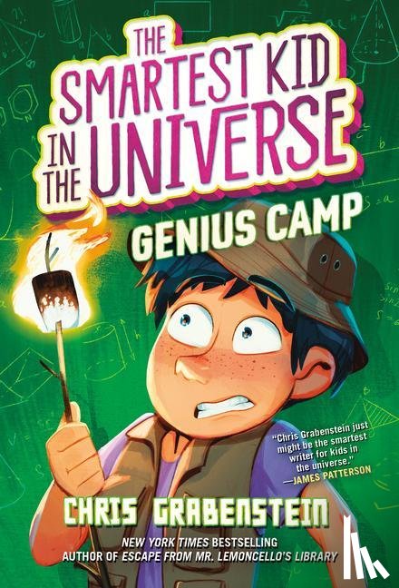 Grabenstein, Chris - The Smartest Kid in the Universe Book 2: Genius Camp