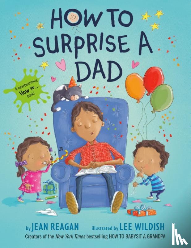 Reagan, Jean, Wildish, Lee - How to Surprise a Dad