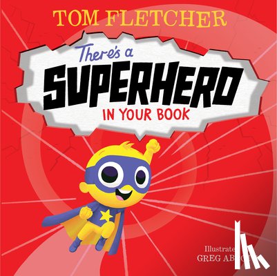 Fletcher, Tom - There's a Superhero in Your Book