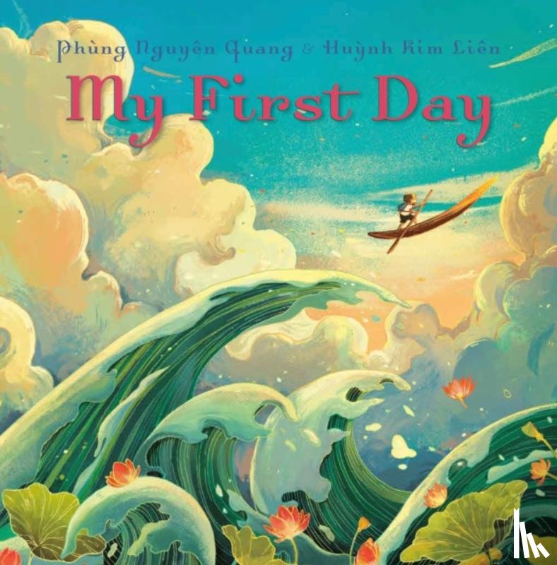 Quang, Phung Nguyen, Lien, Huynh Kim - My First Day