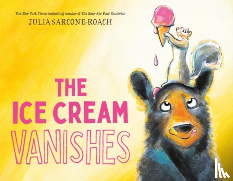 Sarcone-Roach, Julia - The Ice Cream Vanishes