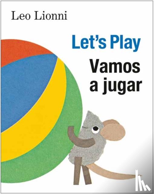 Lionni, Leo - Vamos a jugar (Let's Play, Spanish-English Bilingual Edition)