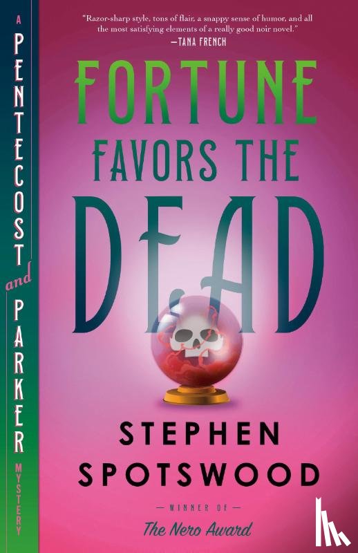 Spotswood, Stephen - Fortune Favors the Dead