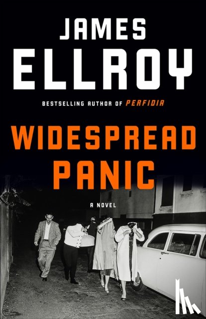 Ellroy, James - Widespread Panic