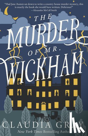 Gray, Claudia - The Murder of Mr. Wickham