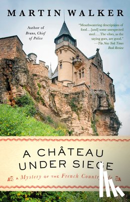 Walker, Martin - Walker, M: Chateau Under Siege