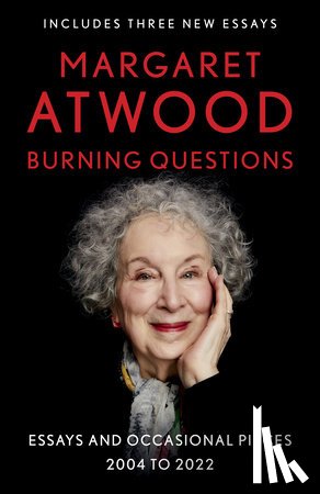 Atwood, Margaret - Burning Questions