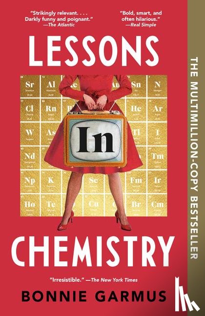 Garmus, Bonnie - Garmus, B: Lessons in Chemistry