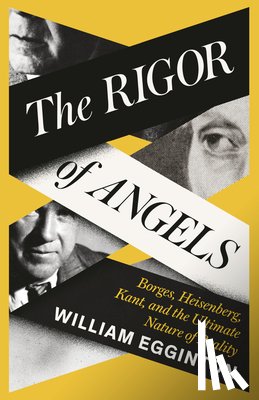 Egginton, William - The Rigor of Angels