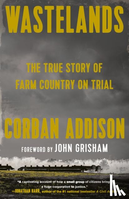 Addison, Corban, Grisham, John - Wastelands