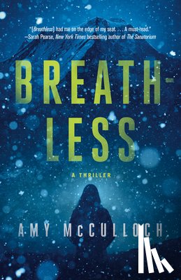 McCulloch, Amy - Breathless: A Thriller