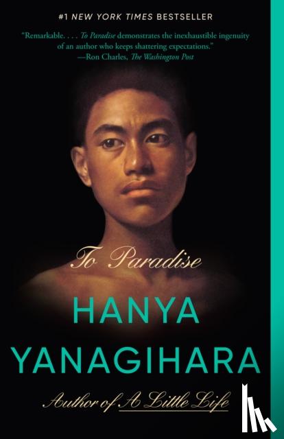 Yanagihara, Hanya - Yanagihara, H: To Paradise