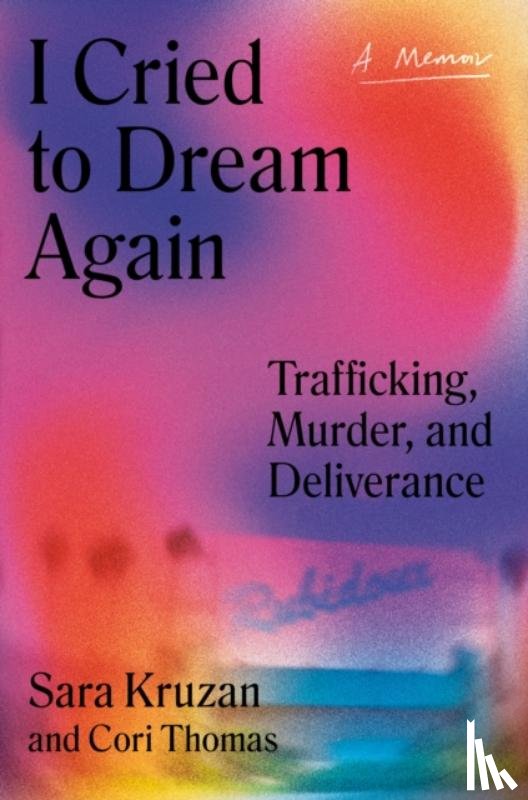 Kruzan, Sara - I Cried to Dream Again