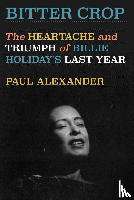 Alexander, Paul - Bitter Crop