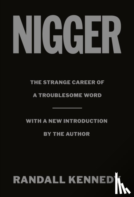 Kennedy, Randall - Nigger