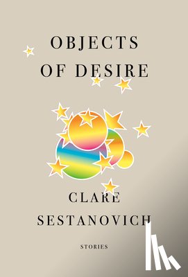 Sestanovich, Clare - Objects of Desire
