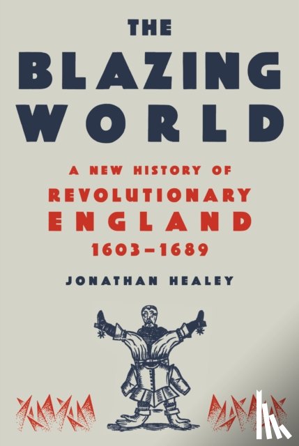 Healey, Jonathan - Blazing World