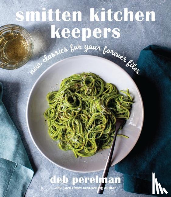Perelman, Deb - Smitten Kitchen Keepers