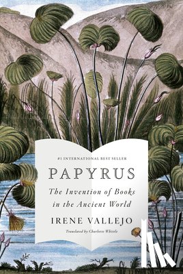 Vallejo, Irene - PAPYRUS