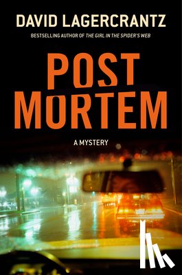 Lagercrantz, David - Post Mortem: A Mystery
