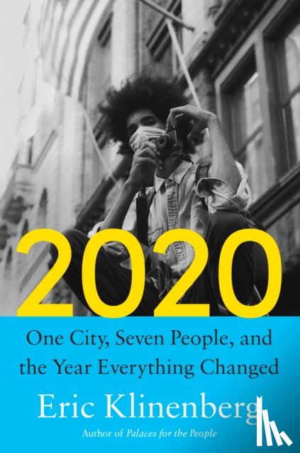 Klinenberg, Eric - 2020