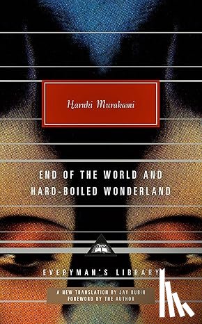 Murakami, Haruki - End of the World and Hard-Boiled Wonderland