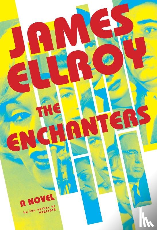 Ellroy, James - Ellroy, J: Enchanters