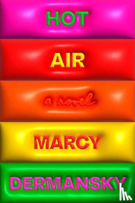 Dermansky, Marcy - Dermansky, M: Hot Air