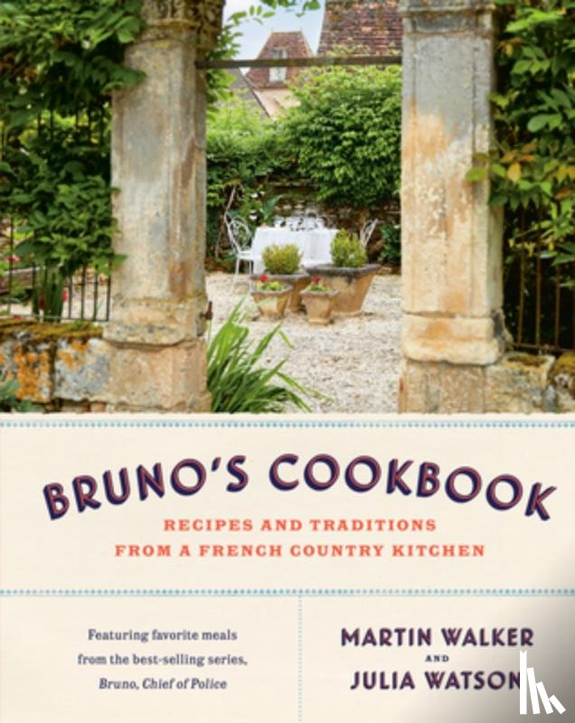 Walker, Martin, Watson, Julia - Bruno's Cookbook