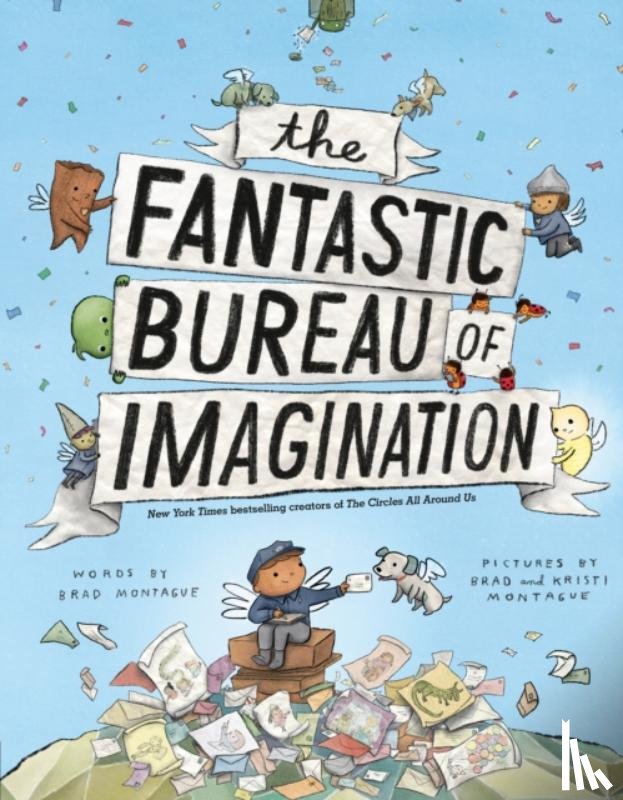 Montague, Brad - The Fantastic Bureau of Imagination
