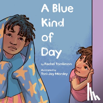 Tomlinson, Rachel - A Blue Kind of Day